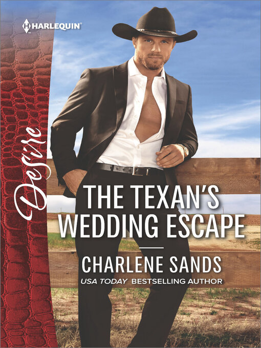 Title details for The Texan's Wedding Escape by Charlene Sands - Available